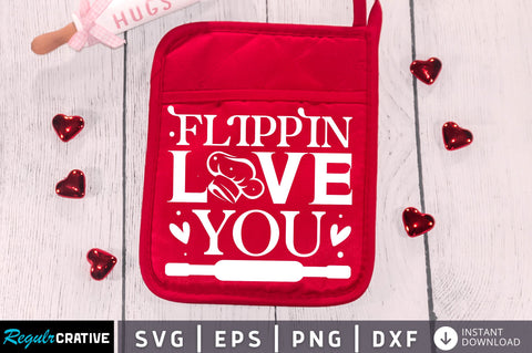 Flippin love you Svg Design SVG Regulrcrative 