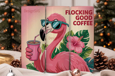 Flocking Good Coffee 20oz Tumbler Wrap Sublimation DesignSVG 