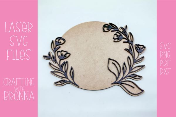 Floral Circle Monogram Layered Nursery Sign Laser SVG SVG Crafting With Brenna 