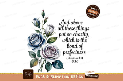 Floral Colossians Bible Verse Sublimation Design Sublimation Designangry 