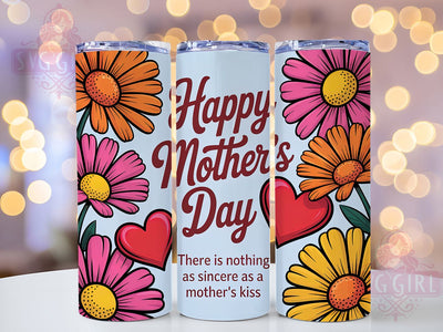 Floral Daisies Mom 20oz Tumbler, Floral Mom, Pink Orange Yellow Daisies, Mother's Kiss Quote, Happy Mother's Day, Sublimation Design, Tumbler Wrap Sublimation SvggirlplusArt 