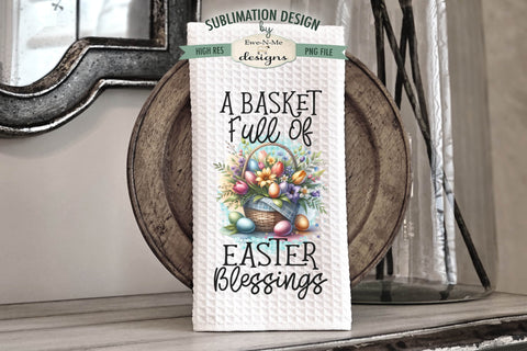 Floral Easter Baskets with Eggs | Kitchen Towel Sublimation Designs Sublimation Ewe-N-Me Designs 