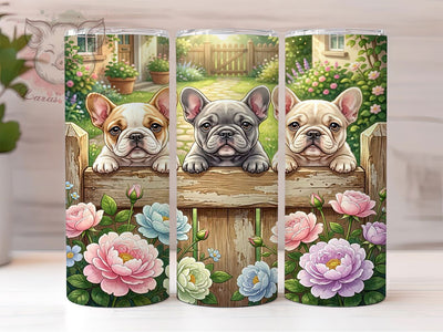 Floral Frenchie Puppy Rustic 20oz Tumbler, French Bulldog, Rustic Fence, Puppy Trio, Cute Dogs, Skinny Tumbler, Sublimation PNG Sublimation Lara' s Designs 