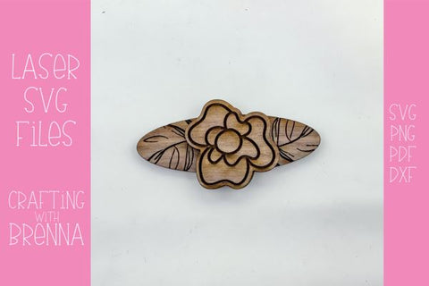 Floral Hair Clip Laser SVG File SVG Crafting With Brenna 