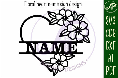 Floral heart name wall sign design SVG APInspireddesigns 