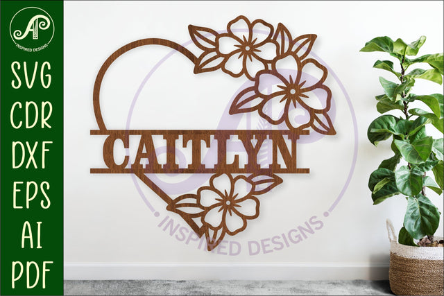 Floral heart name wall sign design SVG APInspireddesigns 