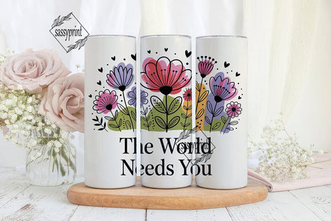 Floral Inspirational Quote Tumbler Wrap Sublimation sassyprint 