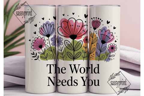 Floral Inspirational Quote Tumbler Wrap Sublimation sassyprint 
