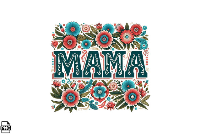Floral Mama Mother's Day Sublimation Clipart Printable File Sublimation Creativedesigntee 