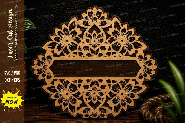 Floral Mandala Name Sign Laser Cut SVG Design SVG Regulrcrative 