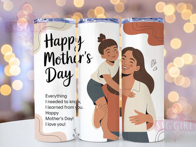 Floral Mom & Child 20oz Tumbler, Mother And Child, I Love You Mom, Everything I Needed To Know, Learned From You, Sublimation Design, Tumbler Wrap Sublimation SvggirlplusArt 