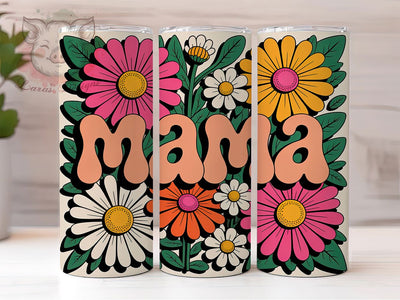 Floral Mom Ever 20oz Tumbler Wrap, Best Mom Ever, MAMA Flowers Design, Motherhood Wrap, Sublimation Wrap, 20oz Tumbler Design, PNG Tumbler Wrap Sublimation Lara' s Designs 