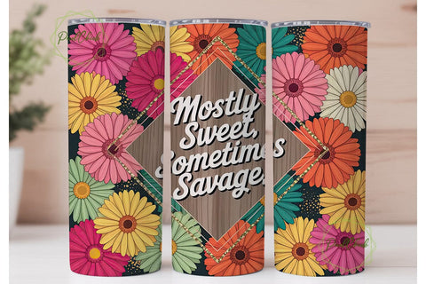 Floral Mostly Sweet Tumbler Wrap Sublimation PixelChick 