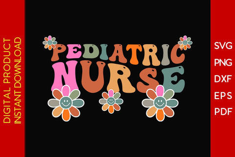 Floral Pediatric Nurse SVG PNG PDF Cut File SVG Creativedesigntee 