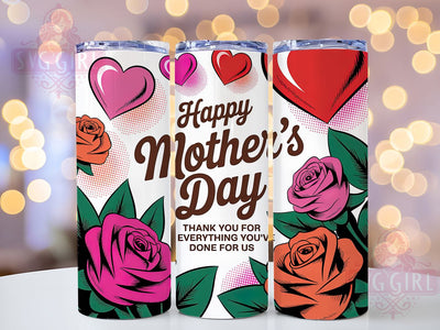 Floral Pink Roses Mom 20oz Tumbler, Pink Roses, Floral Mom, Thank You Mom, Happy Mother's Day, Sublimation Design, 20oz Tumbler Wrap Sublimation SvggirlplusArt 