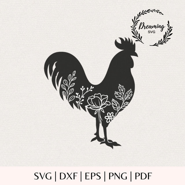 Floral Rooster SVG - Farmhouse Chicken Silhouette Cut File - Country Animal Digital Download SVG DreamingSVG 