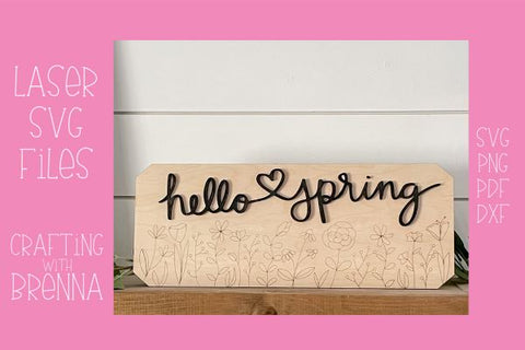 Floral Spring Wood Sign Laser SVG File SVG Crafting With Brenna 