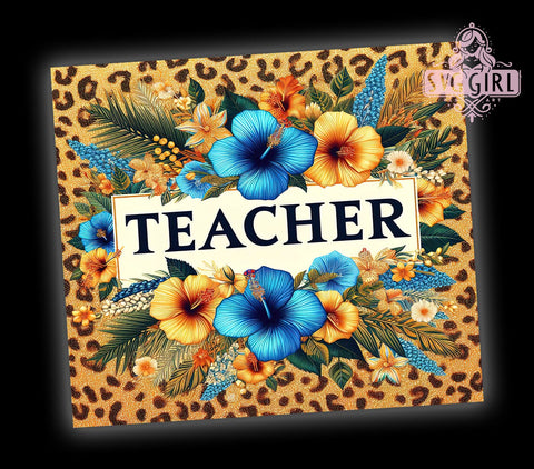 Floral Teacher 20oz Tumbler Wrap Sublimation Design, Straight Tapered Tumbler Wrap, Back to School Tumbler Png, Instant Digital Download Sublimation SvggirlplusArt 