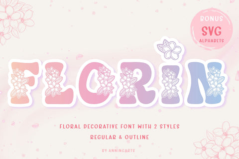 Florin - Floral Decor Font Font AnningArts Design 