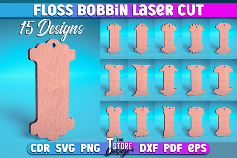 Floss Bobbin Laser Cut | Home Design Laser Cut Design | CNC Files SVG The T Store Design 