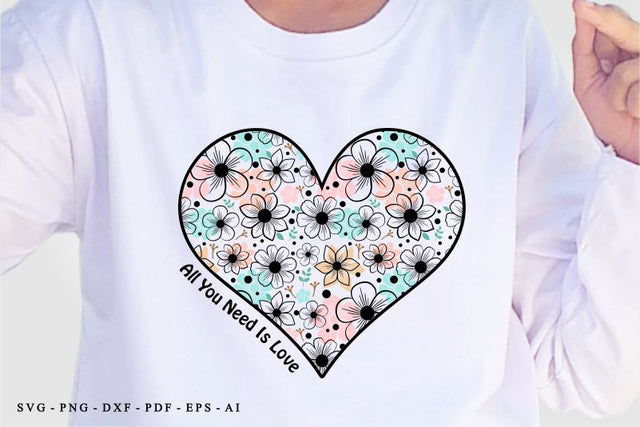 Flower Heart SVG, Floral Heart SVG, Valentines Day SVG, Valentine SVG, Love SVG, Wedding Sign SVG, All You need is Love SVG D2PUTRI Designs 