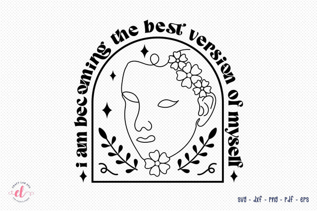 Flower Inspirational Quote SVG Design SVG CraftLabSVG 