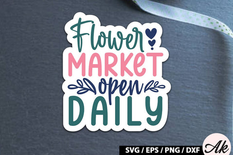 Flower market open daily Sticker SVG SVG akazaddesign 
