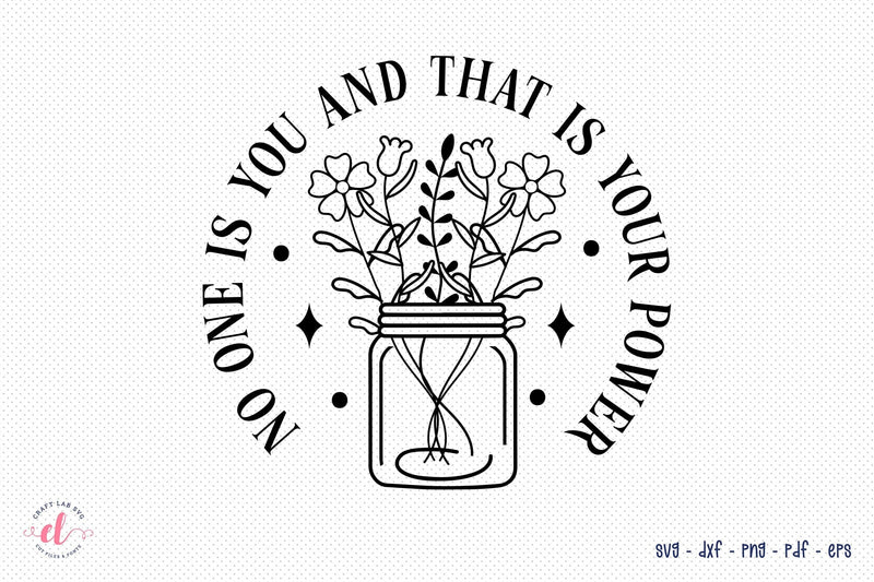 Flower Motivational Quote SVG Cut File SVG CraftLabSVG 