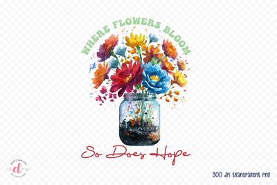 Flower Quote Sublimation Design PNG Sublimation CraftLabSVG 