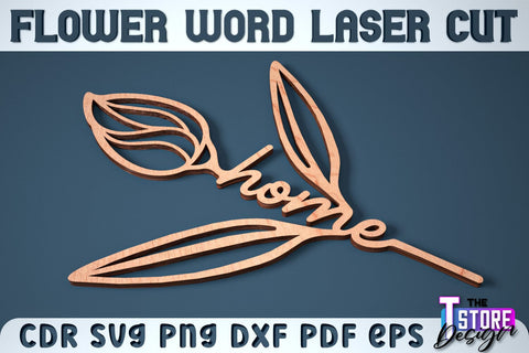 Flower Word | Layered Flower Design | Gift Design | CNC File SVG The T Store Design 