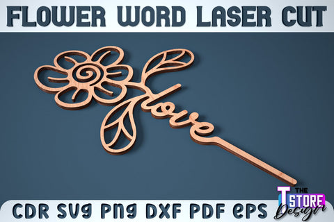 Flower Word | Layered Flower Design | Gift Design | CNC File SVG The T Store Design 