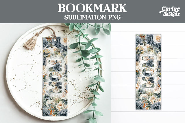 Flowers Bookmark, Printable Bookmark Sublimation Carla C Designs 