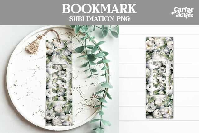 Flowers Bookmark, Printable Bookmark Sublimation Carla C Designs 