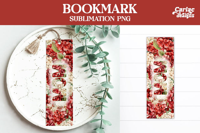 Flowers Bookmark, Printable Bookmark Sublimation Carla C Designs 