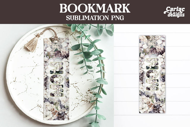 Flowers Bookmark, Printable Bookmark Sublimation Carla C Designs 
