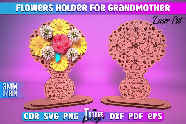 Flowers Holder for Grandmother Laser Cut | Grandmother Gift Design | CNC Files SVG The T Store Design 