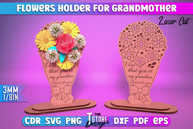 Flowers Holder for Grandmother Laser Cut | Grandmother Gift Design | CNC Files SVG The T Store Design 