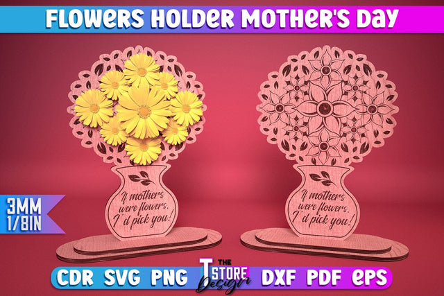 Flowers Holder Mother's Day Laser Cut | Grandmother Gift Design | CNC Files SVG The T Store Design 