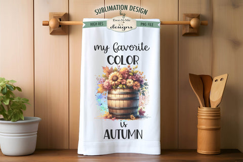 Flowers In Wood Barrels | Fall Kitchen Towel Sublimation Designs Sublimation Ewe-N-Me Designs 