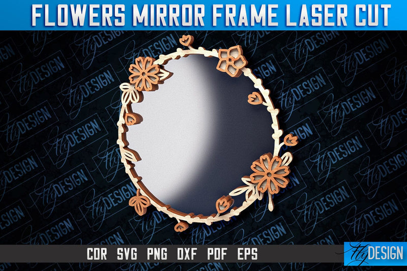 Flowers Mirror Frame Laser Cut SVG | Home Design Laser Cut SVG Design ...