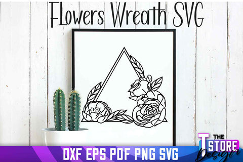 Flowers Wreath SVG | Flowers SVG Design | SVG File SVG The T Store Design 