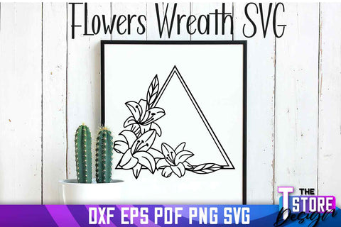 Flowers Wreath SVG | Flowers SVG Design | SVG File SVG The T Store Design 