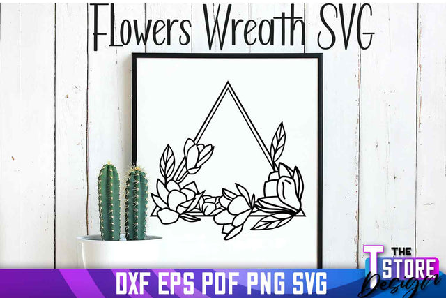 Flowers Wreath SVG | Flowers SVG Design | SVG File SVG The T Store Design 