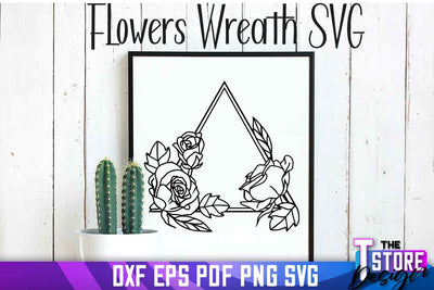 Flowers Wreath SVG | Flowers SVG Design | SVG File SVG The T Store Design 