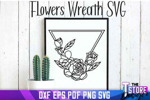 Flowers Wreath SVG | Flowers SVG Design | SVG File SVG The T Store Design 