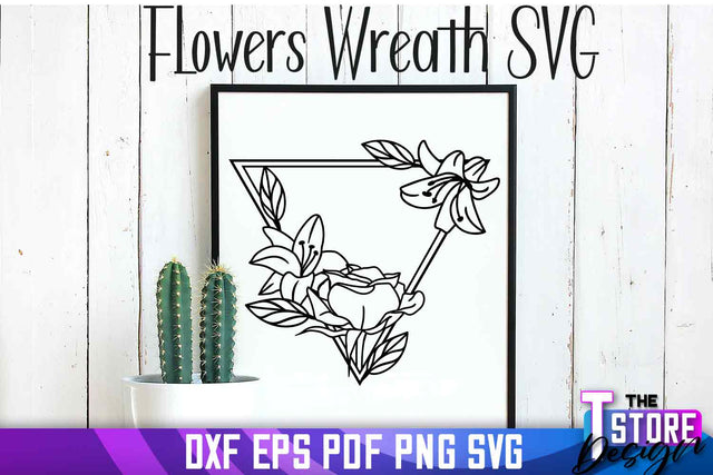 Flowers Wreath SVG | Flowers SVG Design | SVG File SVG The T Store Design 