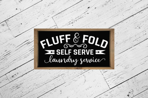 Fluff & Fold - Laundry Room Sayings Sign SVG SVG CraftLabSVG 