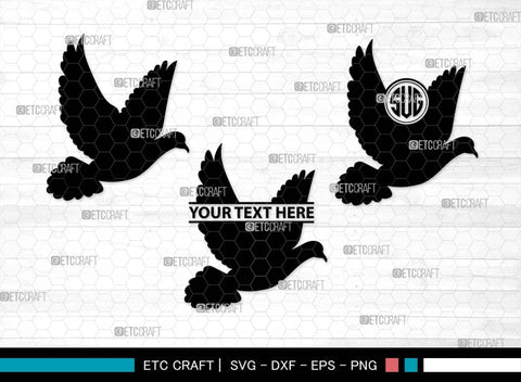 Flying Dove Monogram, Flying Dove Silhouette, Flying Dove SVG, Dove Svg, Pigeon Svg, Peace Sign Svg, Bird Svg, SB00562 SVG ETC Craft 