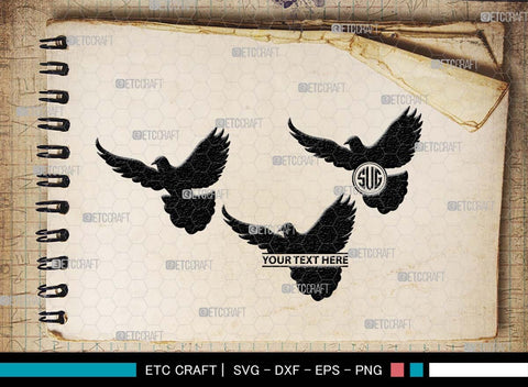 Flying Dove Monogram, Flying Dove Silhouette, Flying Dove SVG, Dove Svg, Pigeon Svg, Peace Sign Svg, Bird Svg, SB00562 SVG ETC Craft 