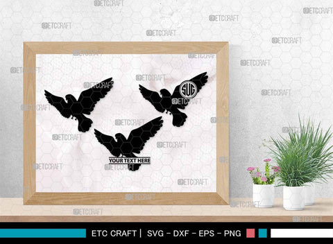 Flying Dove Monogram, Flying Dove Silhouette, Flying Dove SVG, Dove Svg, Pigeon Svg, Peace Sign Svg, Bird Svg, SB00562 SVG ETC Craft 
